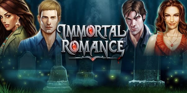 Romance With Immortal Romance Slot